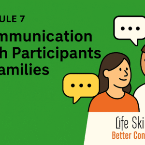 Communication with Participants & Families