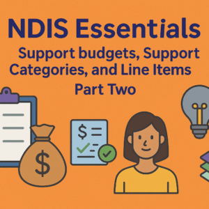 NDIS Essentials - Part Two