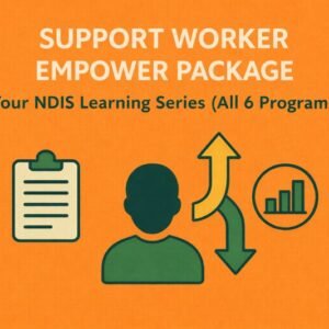 Support Worker Empower Package