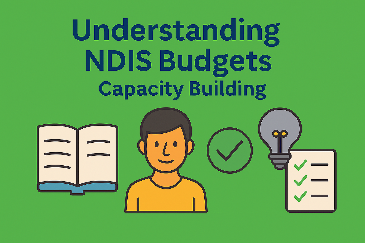 NDIS Budgets Capacity Building